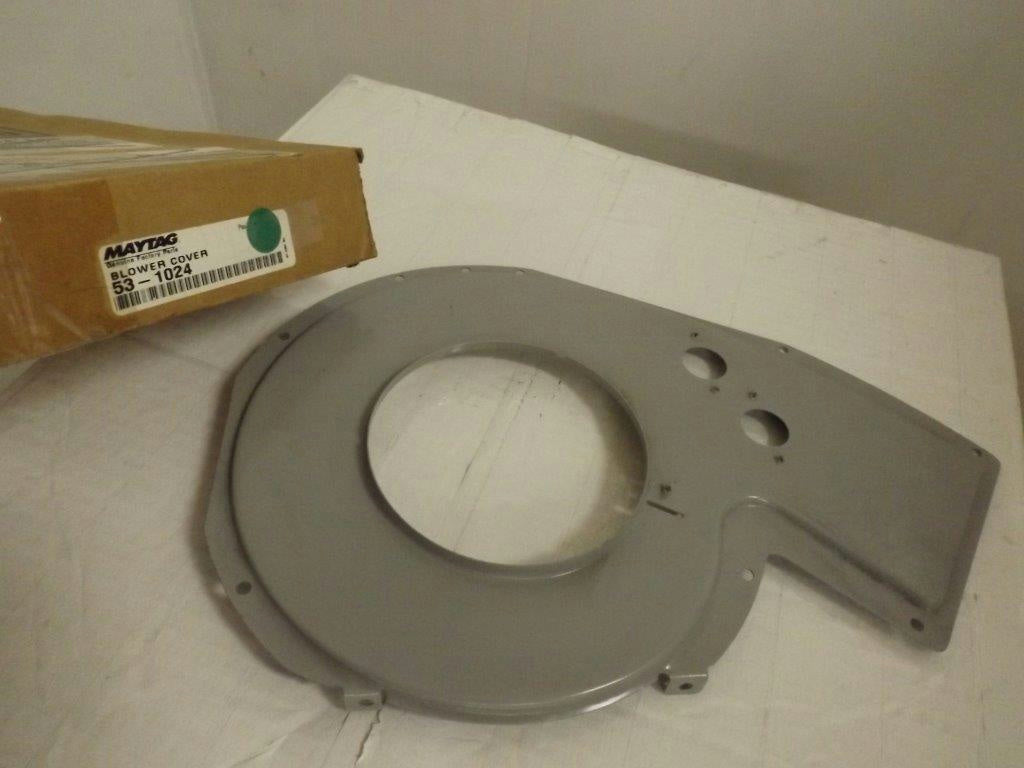 MAYTAG WHIRLPOOL DRYER 53-1024 BLOWER COVER NEW MAYTAG WHIRLPOOL DRYER 53-1024 BLOWER COVER NEW